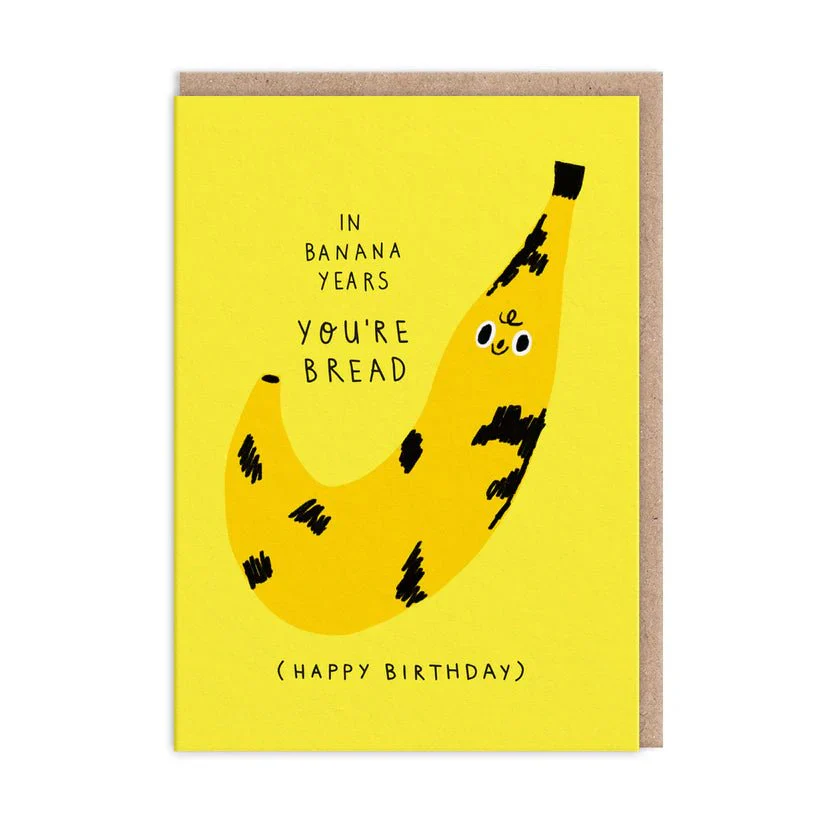 In Banana Years Funny Birthday Greeting Card