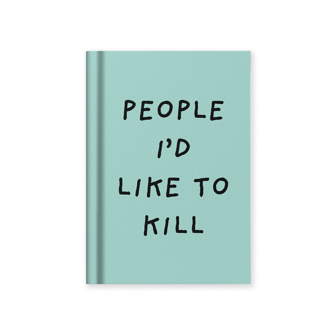 Ohh Deer A7 Hardback Notebook – People I’d Like To Kill