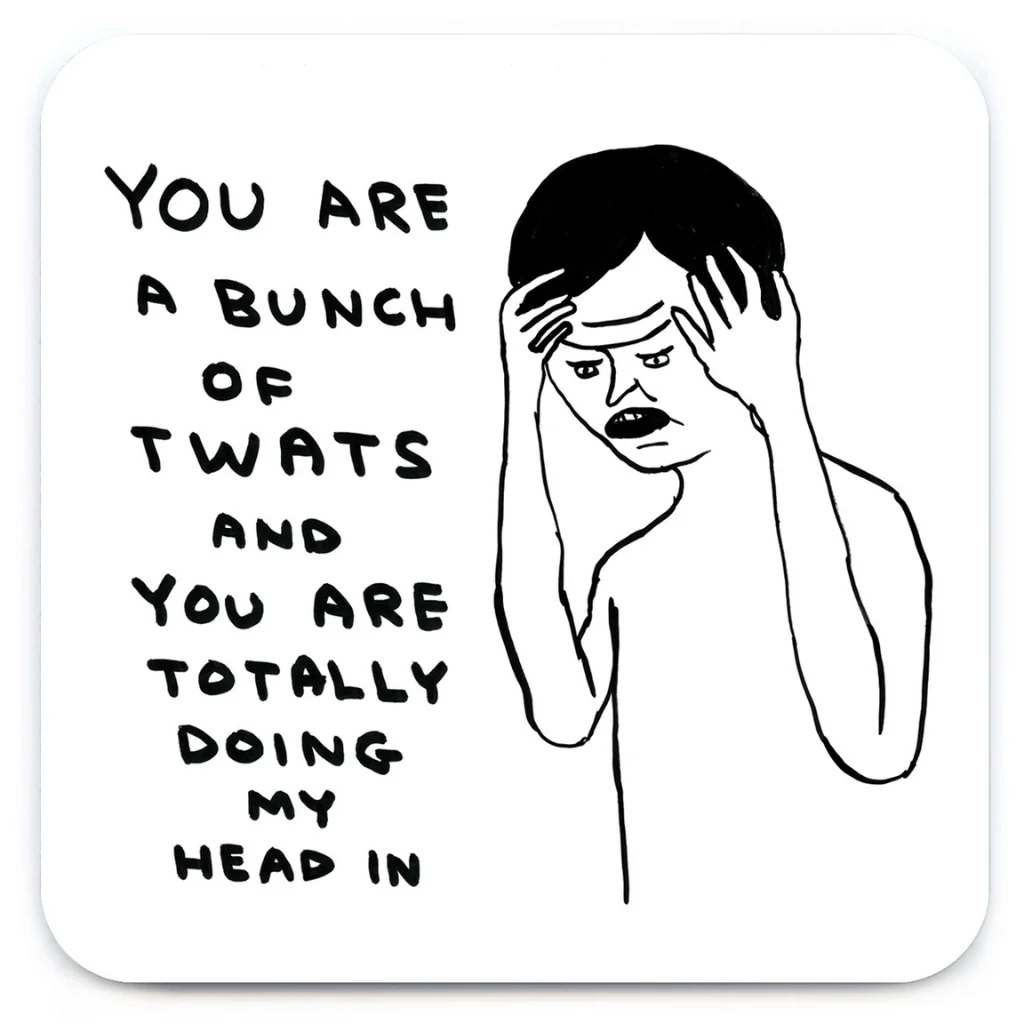 Rude Drinks Coaster – Bunch of T-Words by David Shrigley